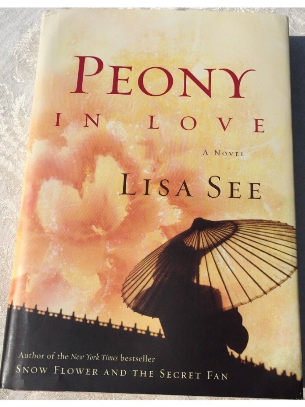 M3~ Peony in Love by Lisa See (2007, Hardcover)